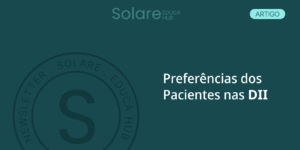 Preferências dos Pacientes nas DII